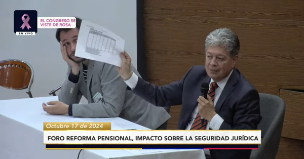 FORO REFORMA PENSIONAL, IMPÁCTO SOBRE LA SEGURIDAD JURÍDICA Octubre 17 de 2024